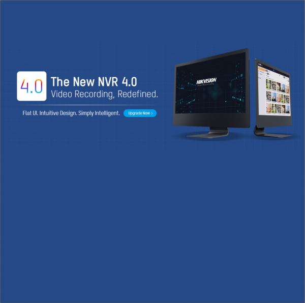 HIKVISION ANNOUNCEMENT - NVR GUI 4.0 IS RELEASED